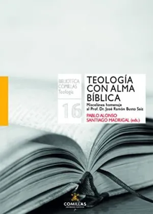 TEOLOGÍA CON ALMA BÍBLICA.