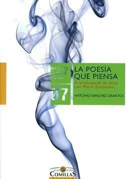LA POESÍA QUE PIENSA: A LA BÚSQUEDA DE DIOS CON MARÍA ZAMBRANO