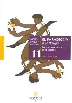 EL PARADIGMA RECOVERY. <BR> EL PARADIGMA RECOVERY. <BR>