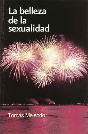 BELLEZA DE LA SEXUALIDAD, LA