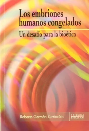EMBRIONES HUMANOS CONGELADOS, LOS