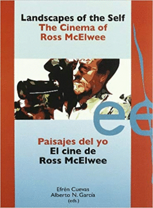 PAISAJES DEL YO. EL CINE DE ROSS MCELWEE