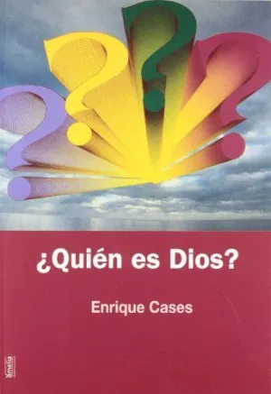 ¿QUIÉN ES DIOS?