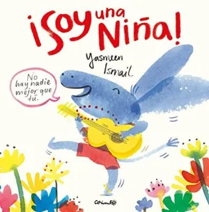 SOY UNA NIÑA!