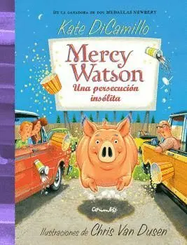 MERCY WATSON UNA PERSECUCIÓN INSÓLITA.