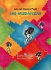 LAS MUDANZAS (1999-2000)