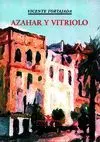 AZAHAR Y VITRIOLO