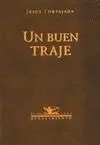 UN BUEN TRAJE