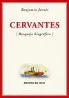CERVANTES: BOSQUEJO BIOGRAFICO