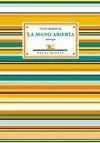 LA MANO ABIERTA<BR>