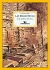 LAS BIBLIOTECAS PERDIDAS