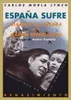 ESPAÑA SUFRE: <BR>