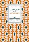 COLOQUIO DE LOS ANIMALES