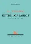 EL TIEMPO ENTRE LOS LABIOS