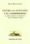 ENTRE LA FANTASIA Y EL COMPROMISO