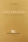 CASO PERDIDO