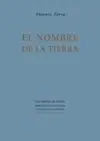 EL NOMBRE DE LA TIERRA