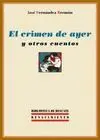 EL CRIMEN DE AYER Y OTROS CUENTOS