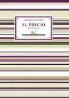 EL PRECIO (ANTOLOGÍA POÉTICA)