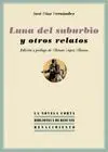 LUNA DEL SUBURBIO Y OTROS RELATOS