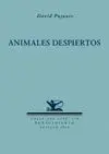 ANIMALES DESPIERTOS