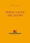 POR EL CAUCE DEL SUEÑO