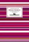 ROSAS NEGRAS (ANTOLOGÍA POÉTICA)