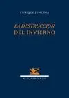 LA DESTRUCCION DEL INVIERNO