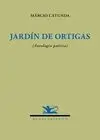 JARDIN DE ORTIGAS (ANTOLOGÍA POÉTICA)