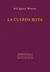 LA CUERDA ROTA
