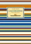 CALCOMANIAS (POESÍA REUNIDA, 1923-1932) <BR>