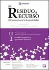 DE RESIDUO A RECURSO EL CAMINO HACIA LA SOSTENIBILIDAD