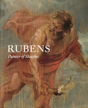 RUBENS: PAINTER OF SKETCHES