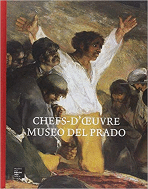 CHEFS-D´OEUVRE MUSEO DEL PRADO