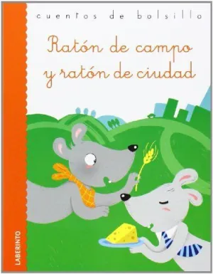 RATON DE CAMPO Y RATON DE CIUDAD.