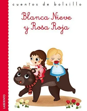 BLANCA NIEVE Y ROSA ROJA.