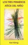 Los Tres Primeros Años del Niño