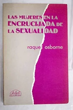 LAS MUJERES EN LA ENCRUCIJADA DE LA SEXUALIDAD
