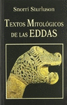 TEXTOS MITOLOGICOS DE LAS EDDAS