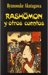 RASHÔMON Y OTROS CUENTOS