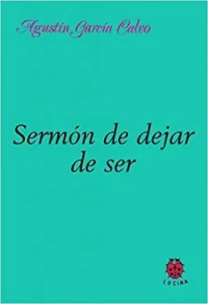SERMON DE DEJAR DE SER
