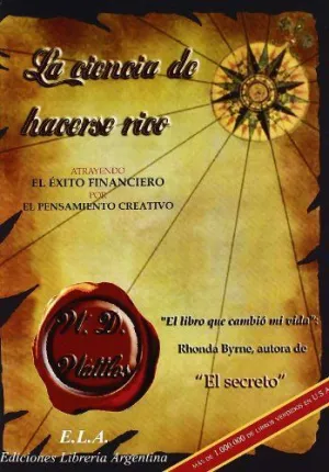 La Ciencia de Hacerse Rico