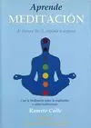 APRENDE MEDITACION: DE FORMA FÁCIL, RAPIDA Y SEGURA