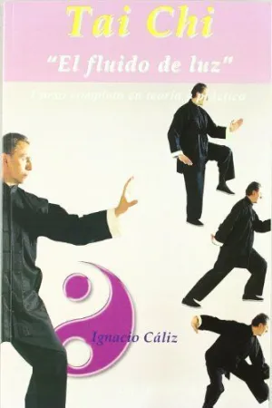 Tai Chi. El Fluido de Luz (Dvd)