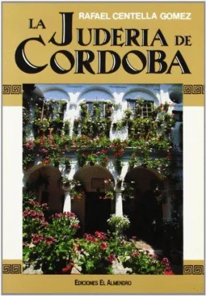 LA JUDERÍA DE CÓRDOBA