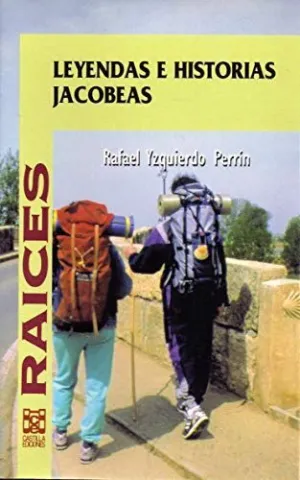 LEYENDAS E HISTORIAS JACOBEAS