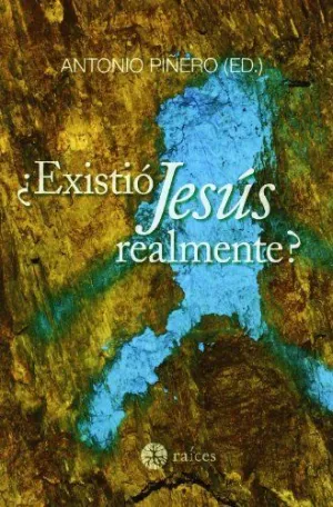 EXISTIÓ JESUS REALMENTE