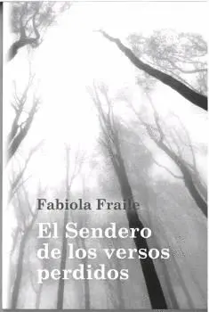 El Sendero de los Versos Perdidos.
