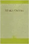 MUSICA OSCURA