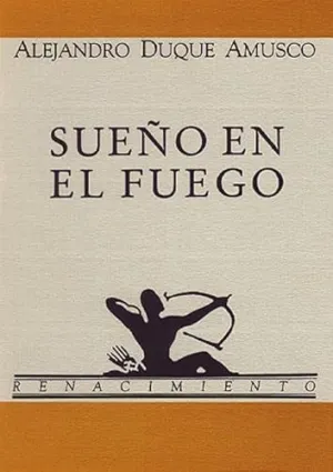 SUEÑO EN EL FUEGO